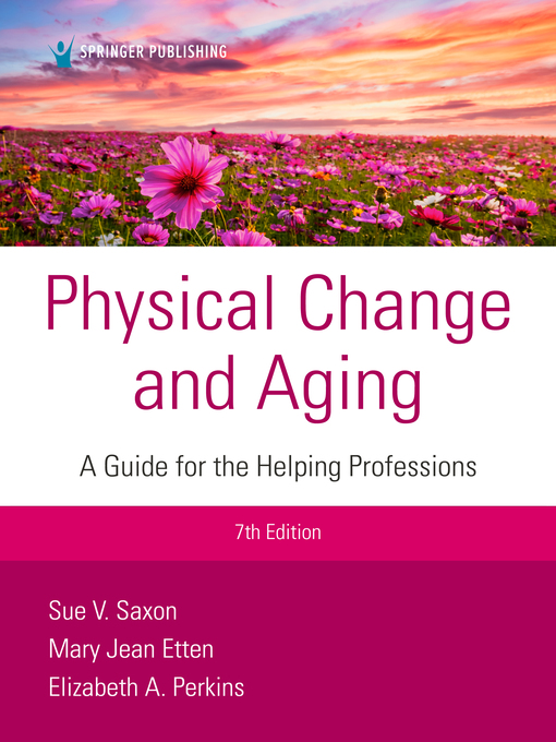 Title details for Physical Change and Aging by Sue V. Saxon - Available